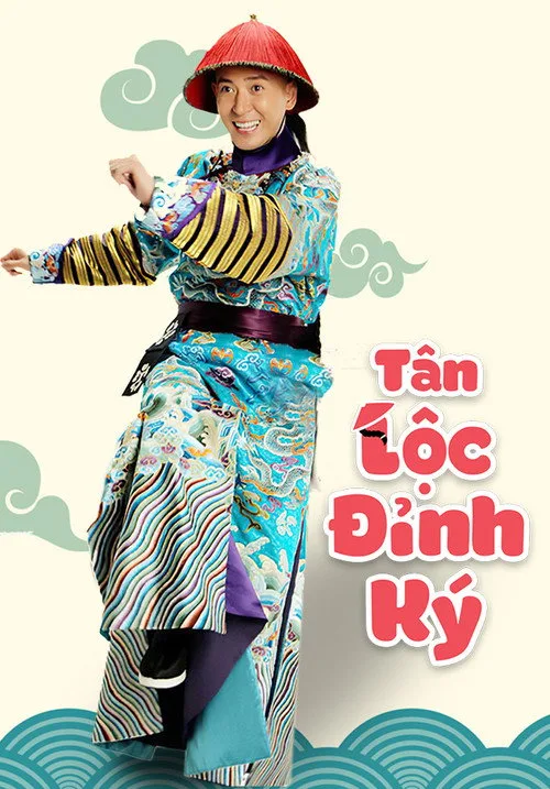Poster phim Tân Lộc Đỉnh Ký trên Phim Mới
